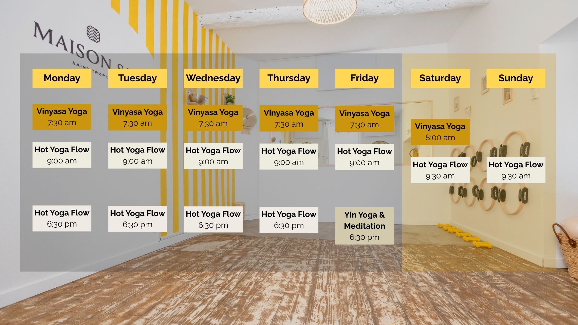 weekly hot yoga schedule Saint-Tropez studio
